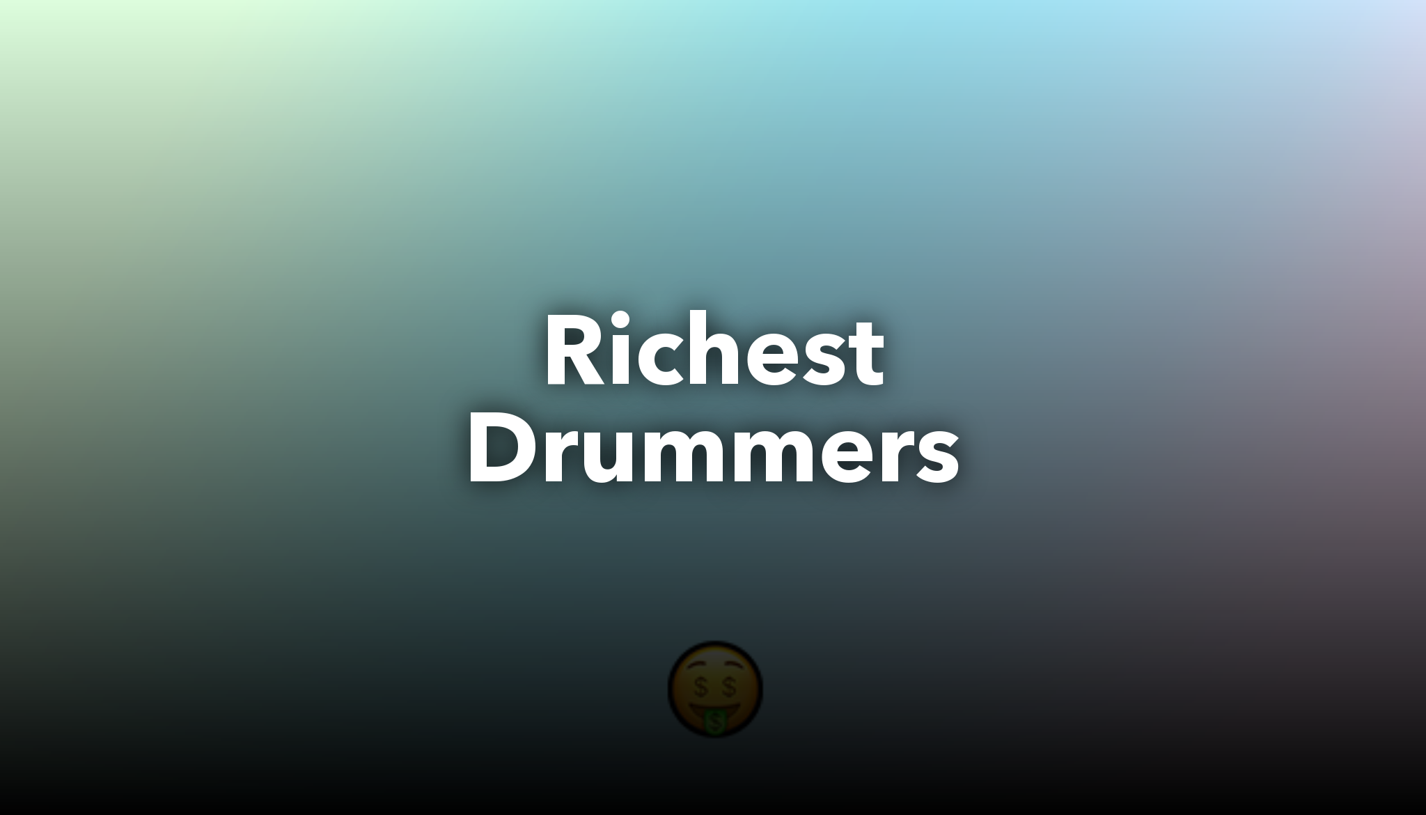 Richest Drummers Nichesss Richest drummers nichesss